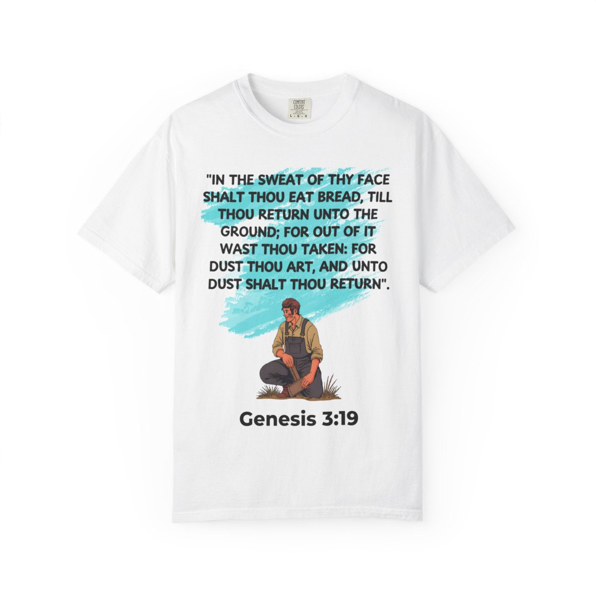 Buy Christian Quote & Bible Verse T-Shirt Genesis 3:19 | Bible Verse Inspired
