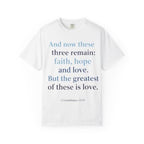 Buy Christian Quote & Bible Verse T-Shirt | 1 Corinthians 13:13