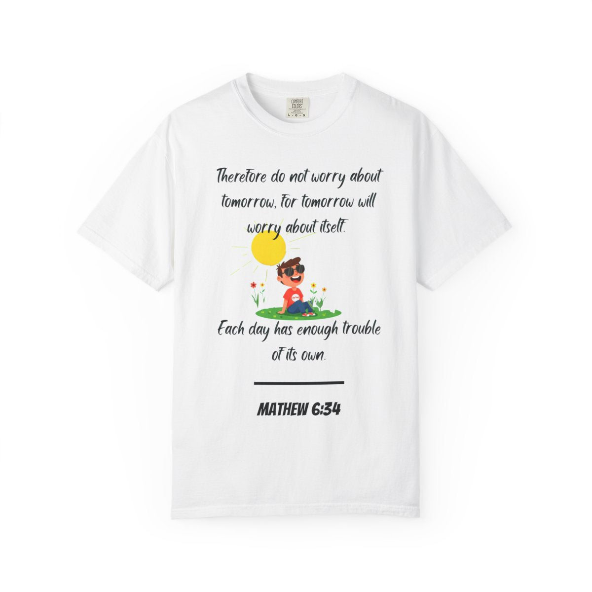 Buy Christian Quote & Bible Verse T-Shirt Matthew 6:34 – Bible Verse Inspired Design